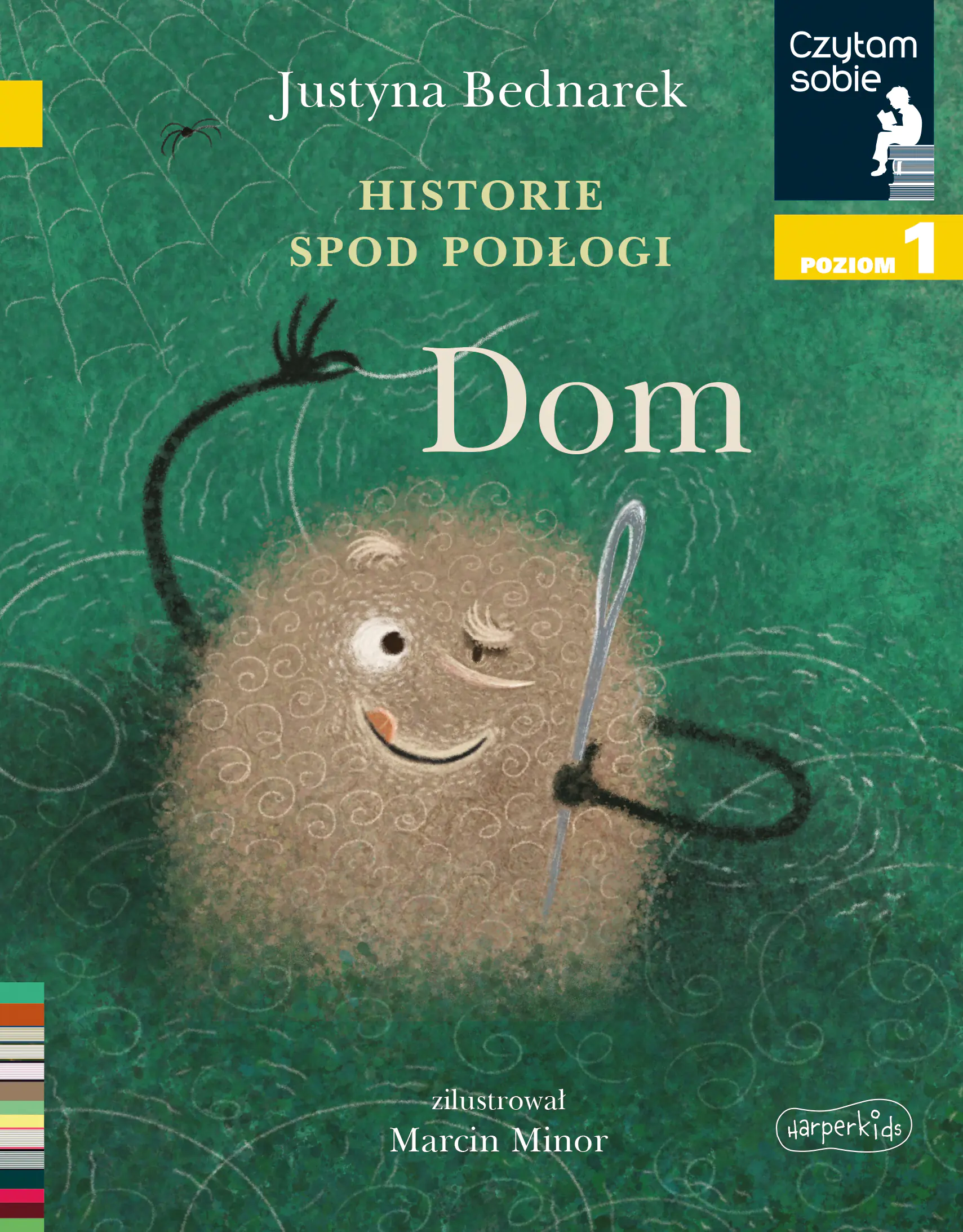 Książka - Historie spod podłogi. Dom. Tom 1. Czytam sobie. Poziom 1