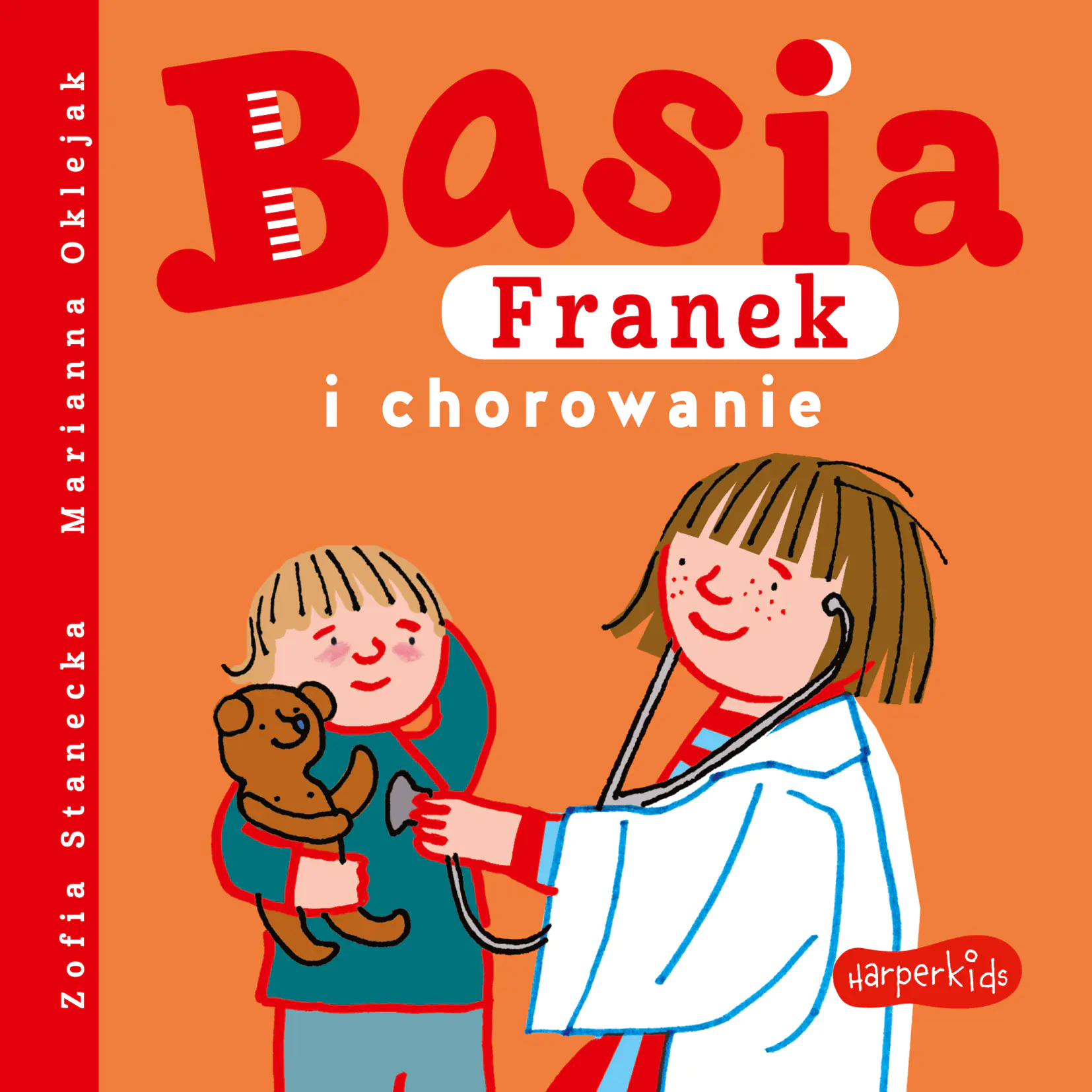 Książka - Basia, Franek i chorowanie