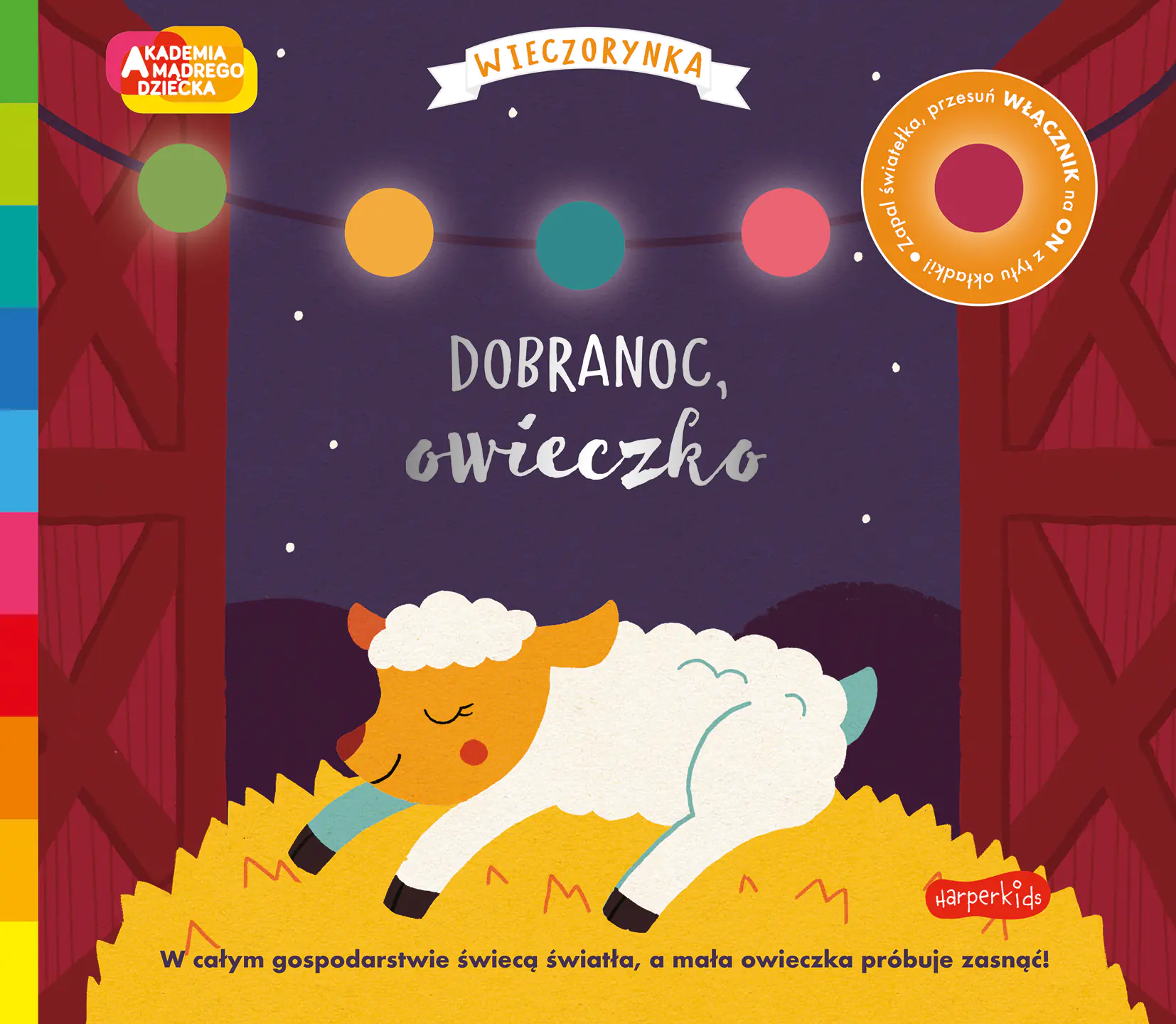 Książka - Dobranoc, owieczko. Akademia mądrego dziecka. Wieczorynka. Seria ze światełkami