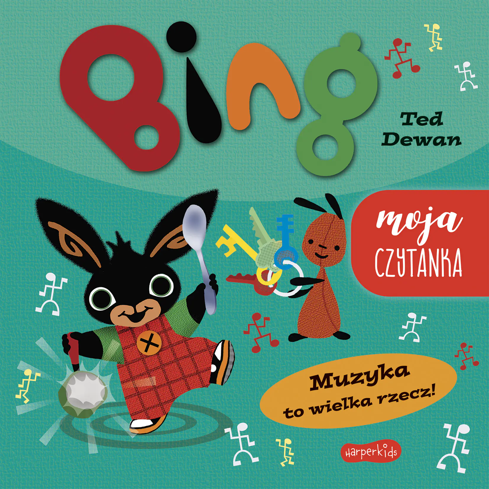 Książka - Muzyka to wielka rzecz! Bing. Moja czytanka