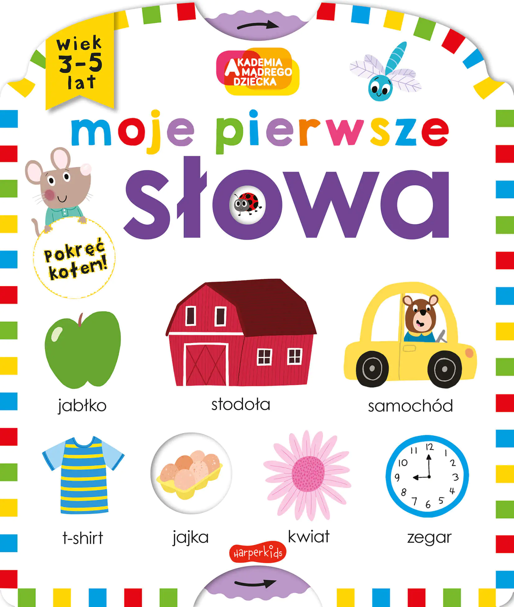 Książka - Moje pierwsze słowa. Akademia Mądrego Dziecka. Moje pierwsze