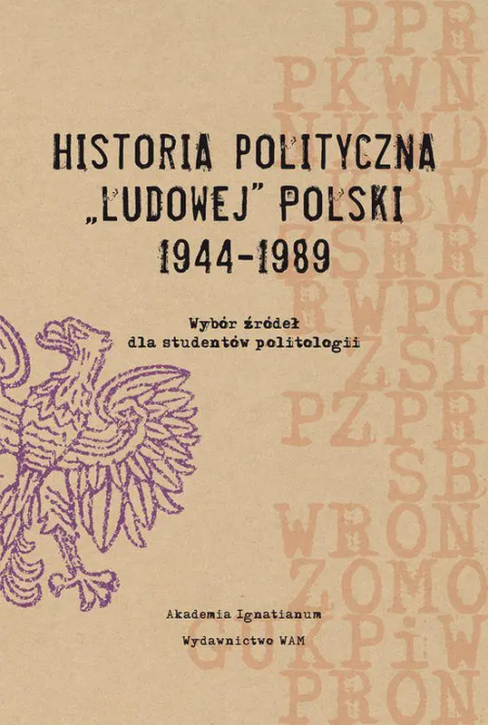 Książka - Historia polityczna "Ludowej" Polski 1944-1989