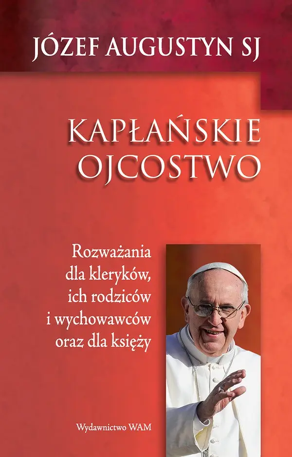 Książka - Kapłańskie ojcostwo