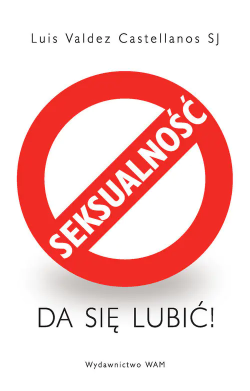 Książka - Seksualność da się lubić!