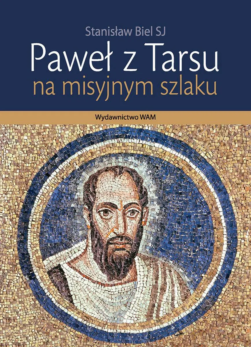 Książka - Paweł z Tarsu, na misyjnym szlaku
