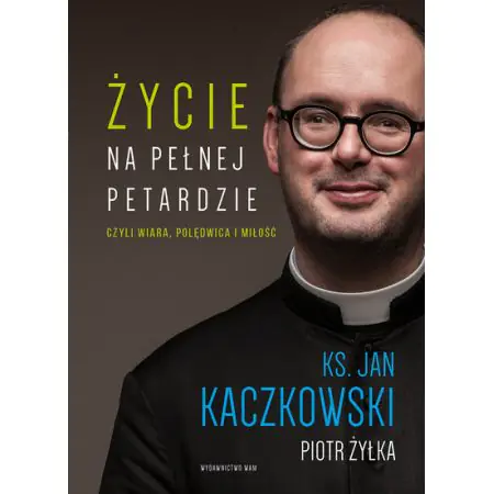 Życie na pełnej petardzie