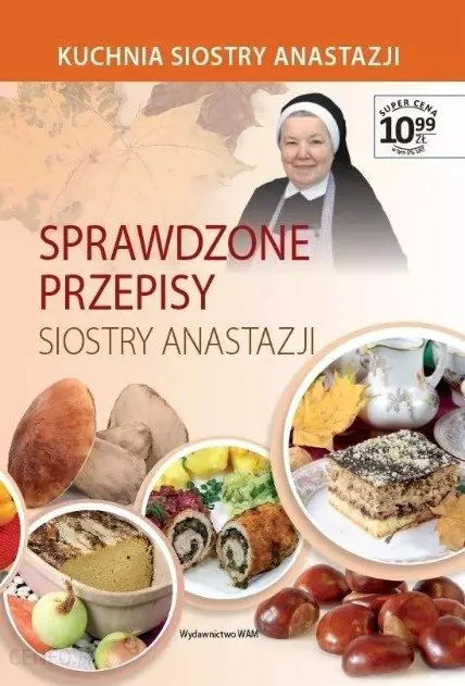 Książka - Sprawdzone Przepisy Siostry Anastazji