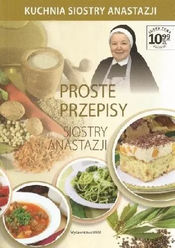Książka - Proste przepisy siostry Anastazji
