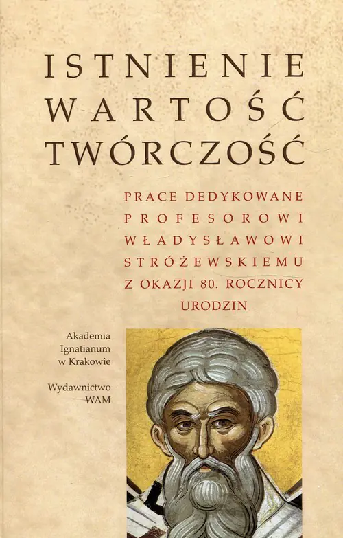 Książka - Istnienie wartość twórczość