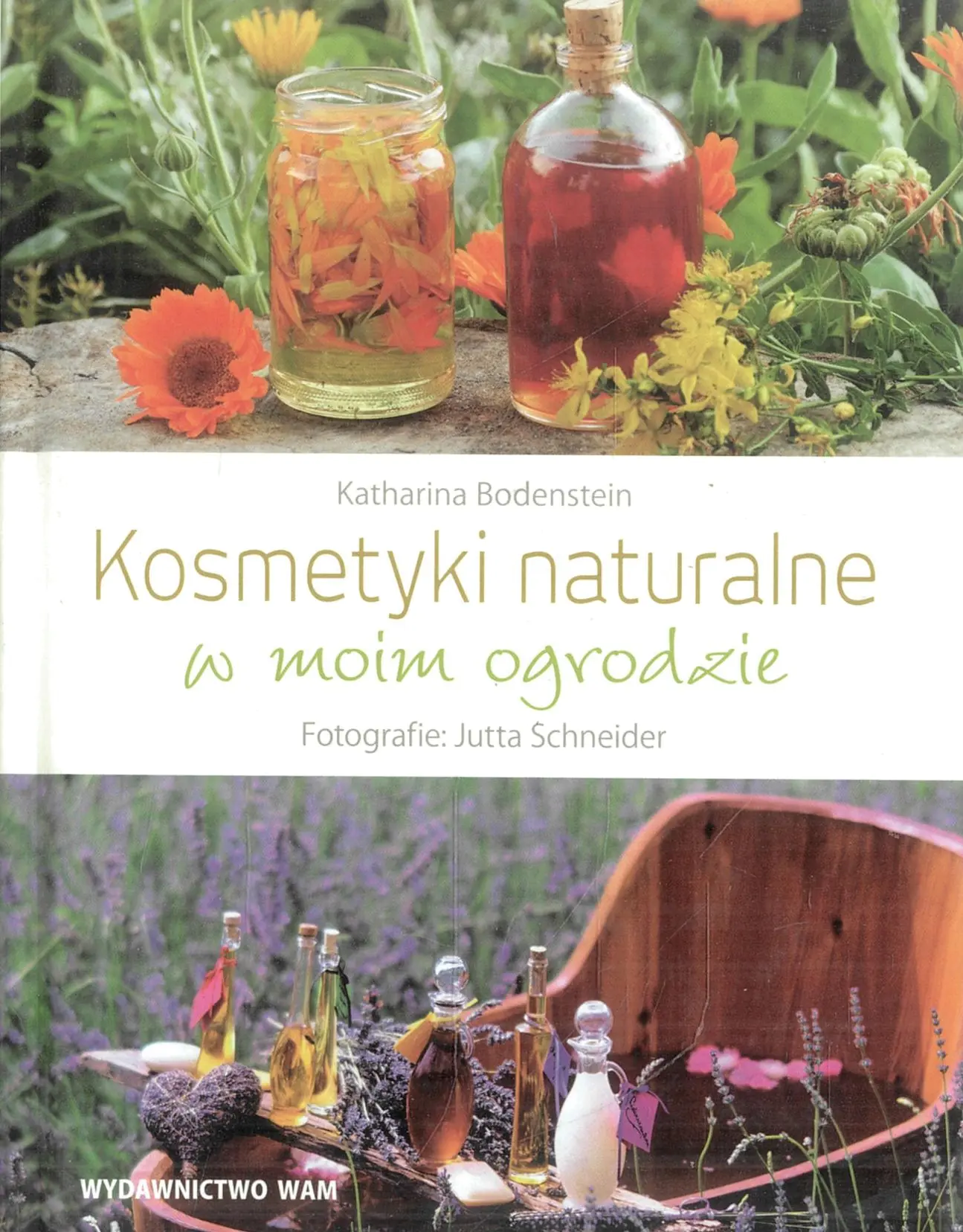 Książka - Kosmetyki naturalne w moim ogrodzie
