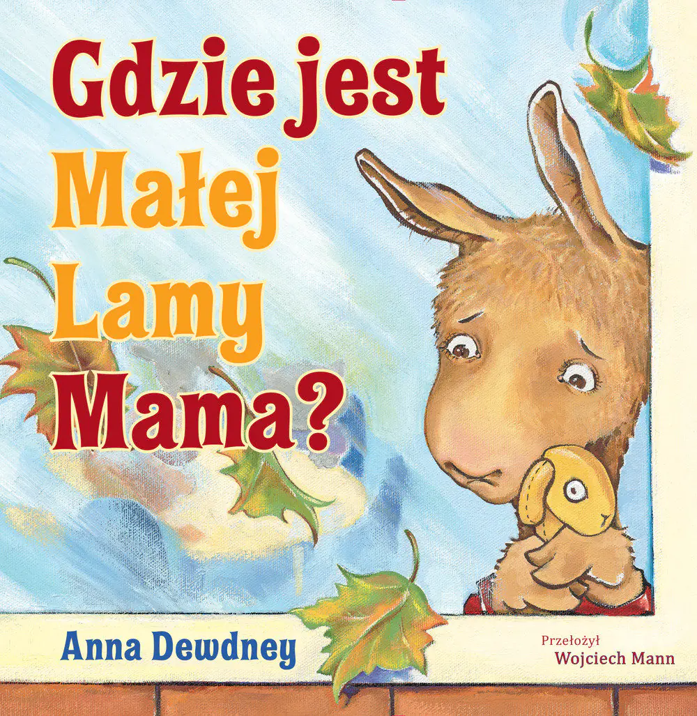 Książka - Gdzie jest Małej Lamy Mama?