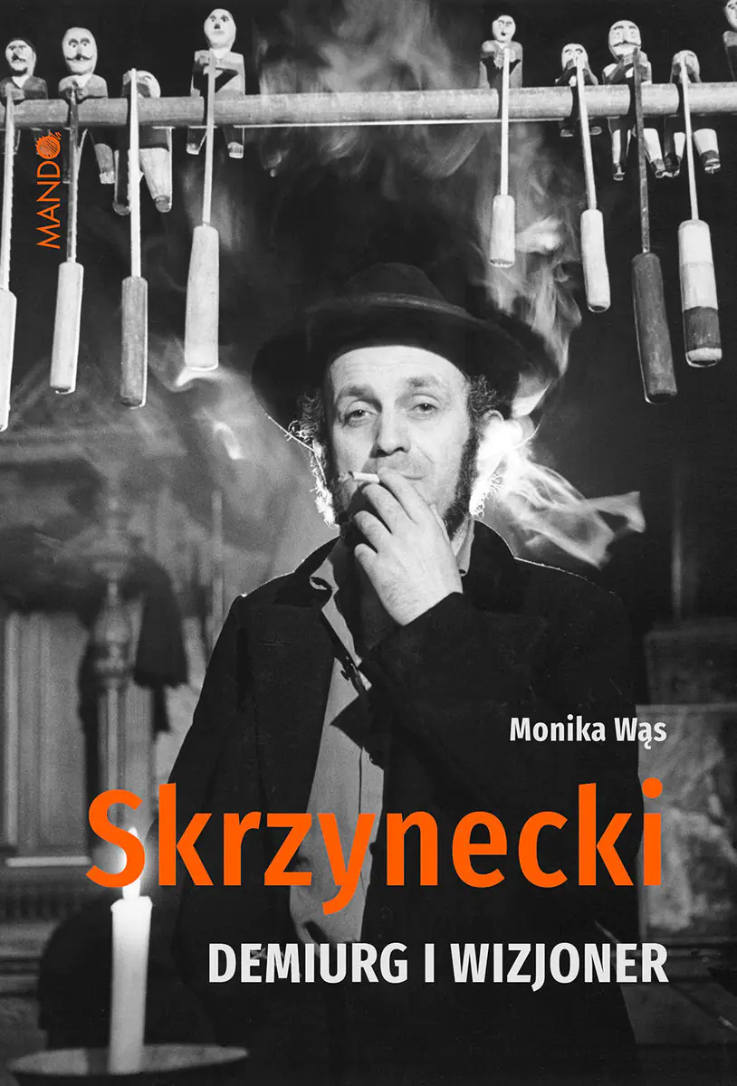 Książka - Skrzynecki. Demiurg i wizjoner