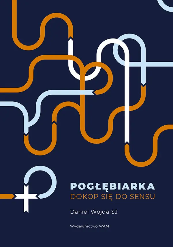 Książka - Pogłębiarka. Dokop się do Sensu