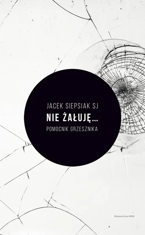 Książka - Nie żałuję... Pomocnik grzesznika