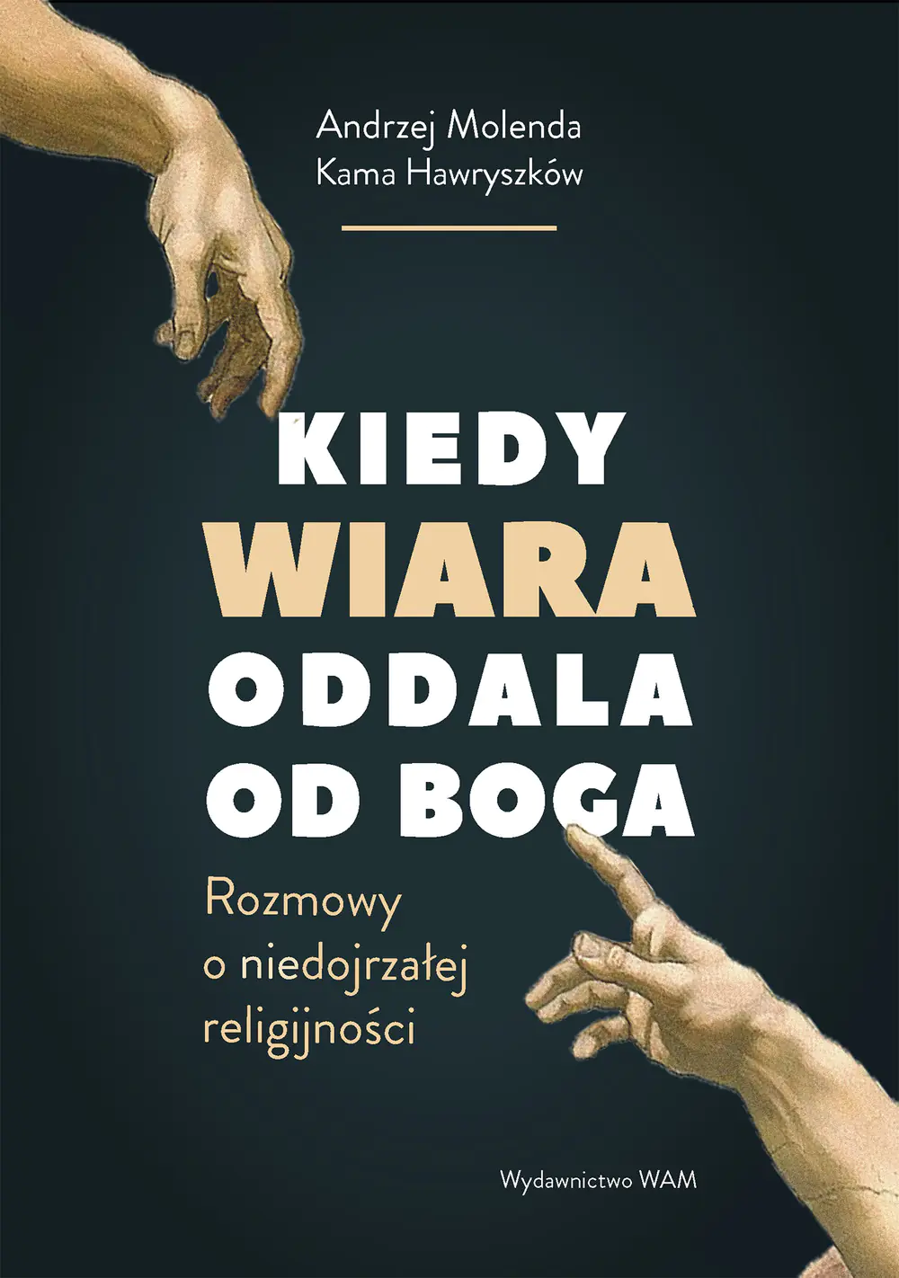 Książka - Kiedy wiara oddala od Boga