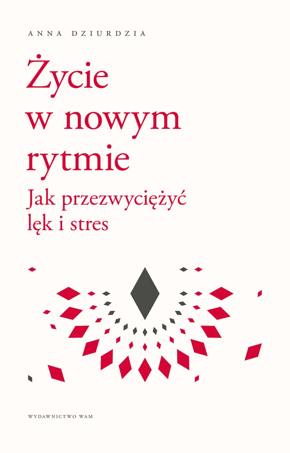 Książka - Życie w nowym rytmie