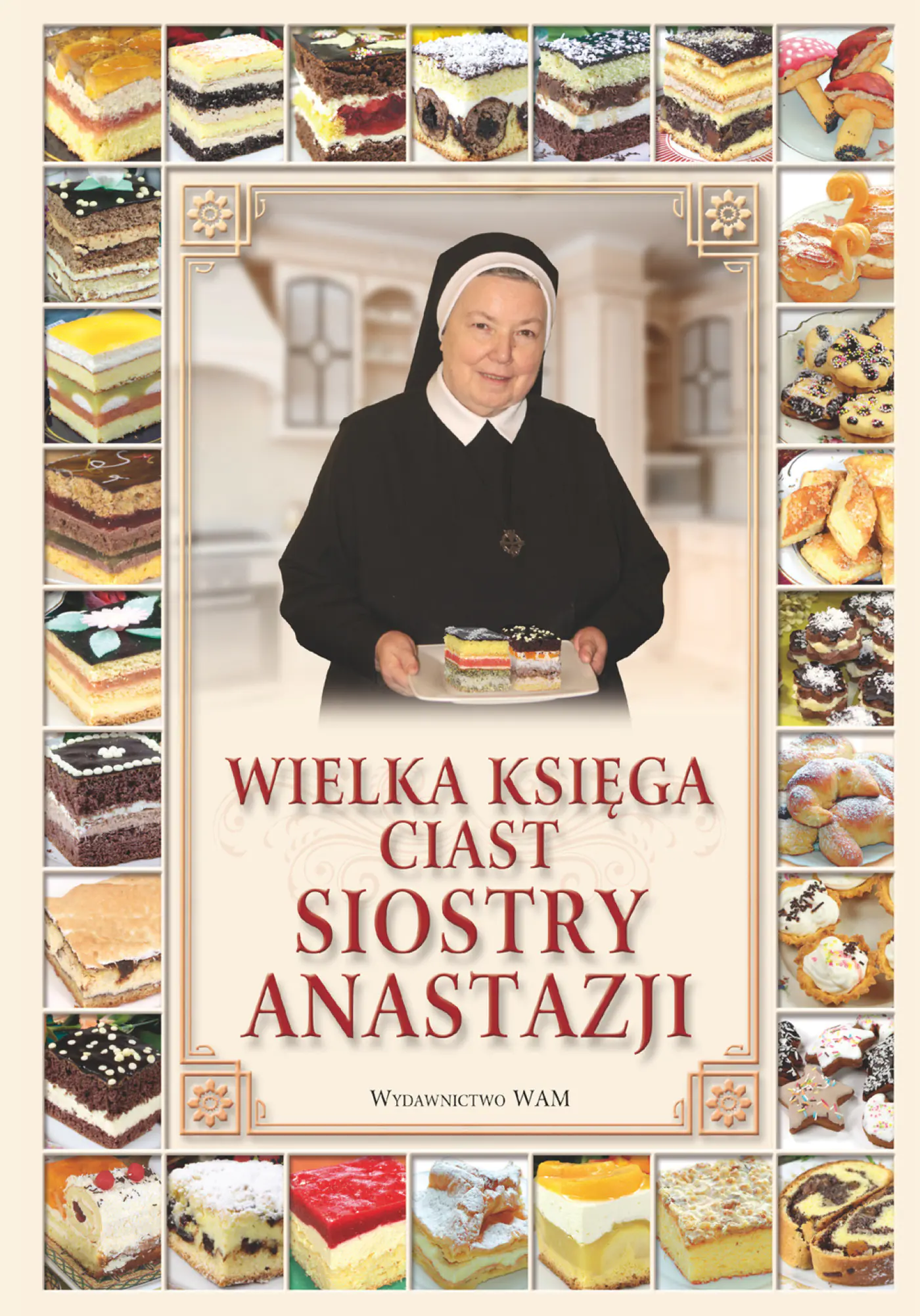 Książka - Wielka księga ciast siostry Anastazji