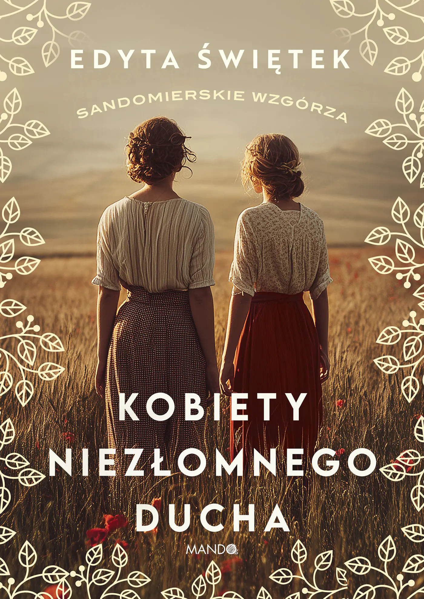 Książka - Kobiety niezłomnego ducha. Sandomierskie wzgórza. Tom 4