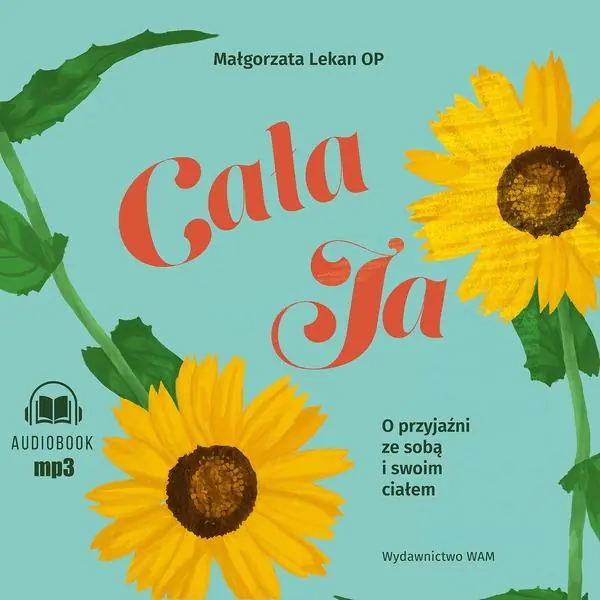 Książka - CD MP3 Cała ja O przyjaźni ze sobą i swoim ciałem. O przyjaźni ze sobą i swoim ciałem