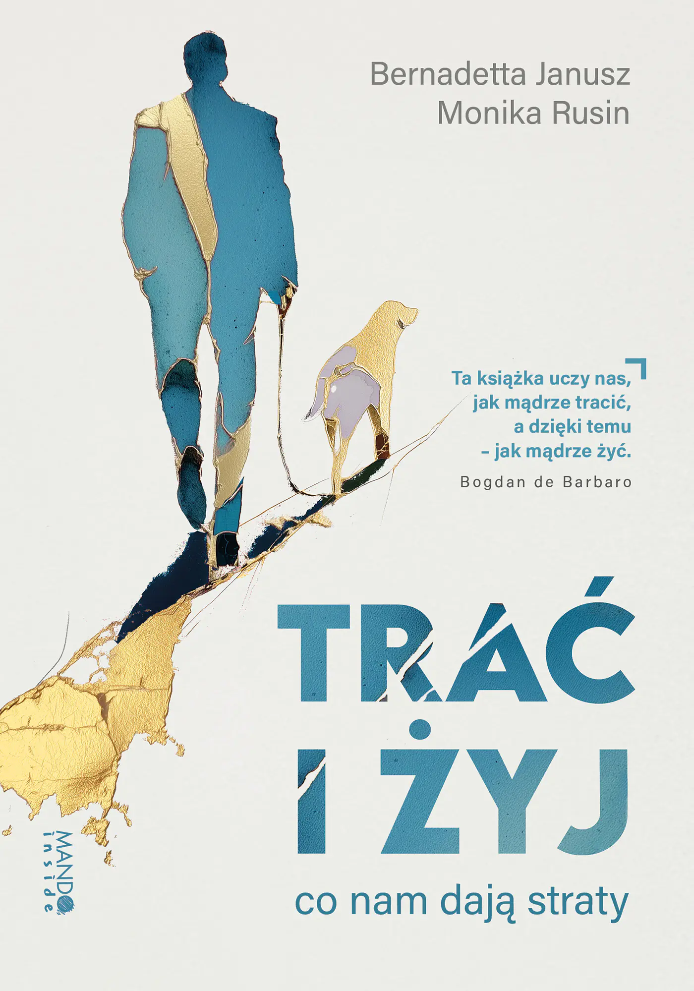 Książka - Trać i żyj. Co nam dają straty