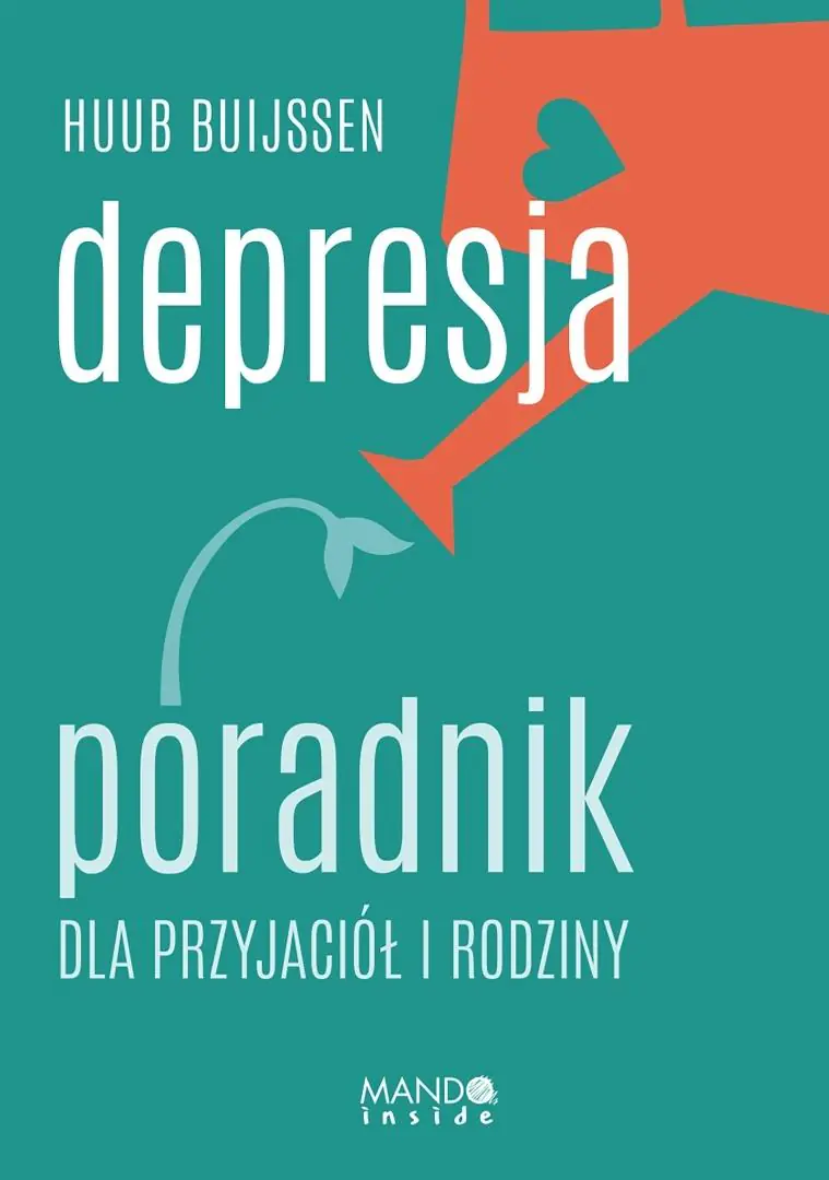 Książka - Depresja. Poradnik dla przyjaciół i rodziny