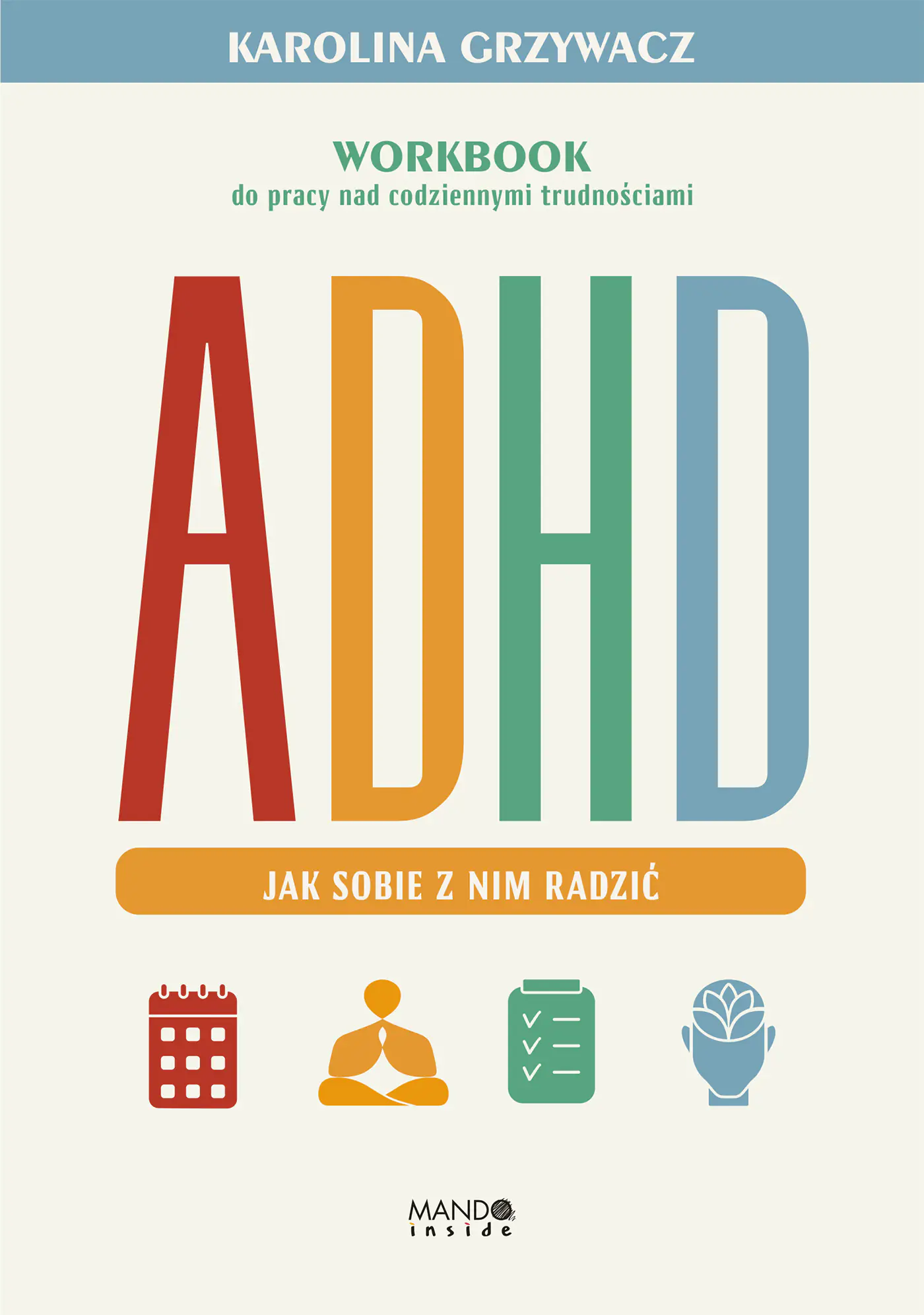 Książka - ADHD. Jak sobie z nim radzić