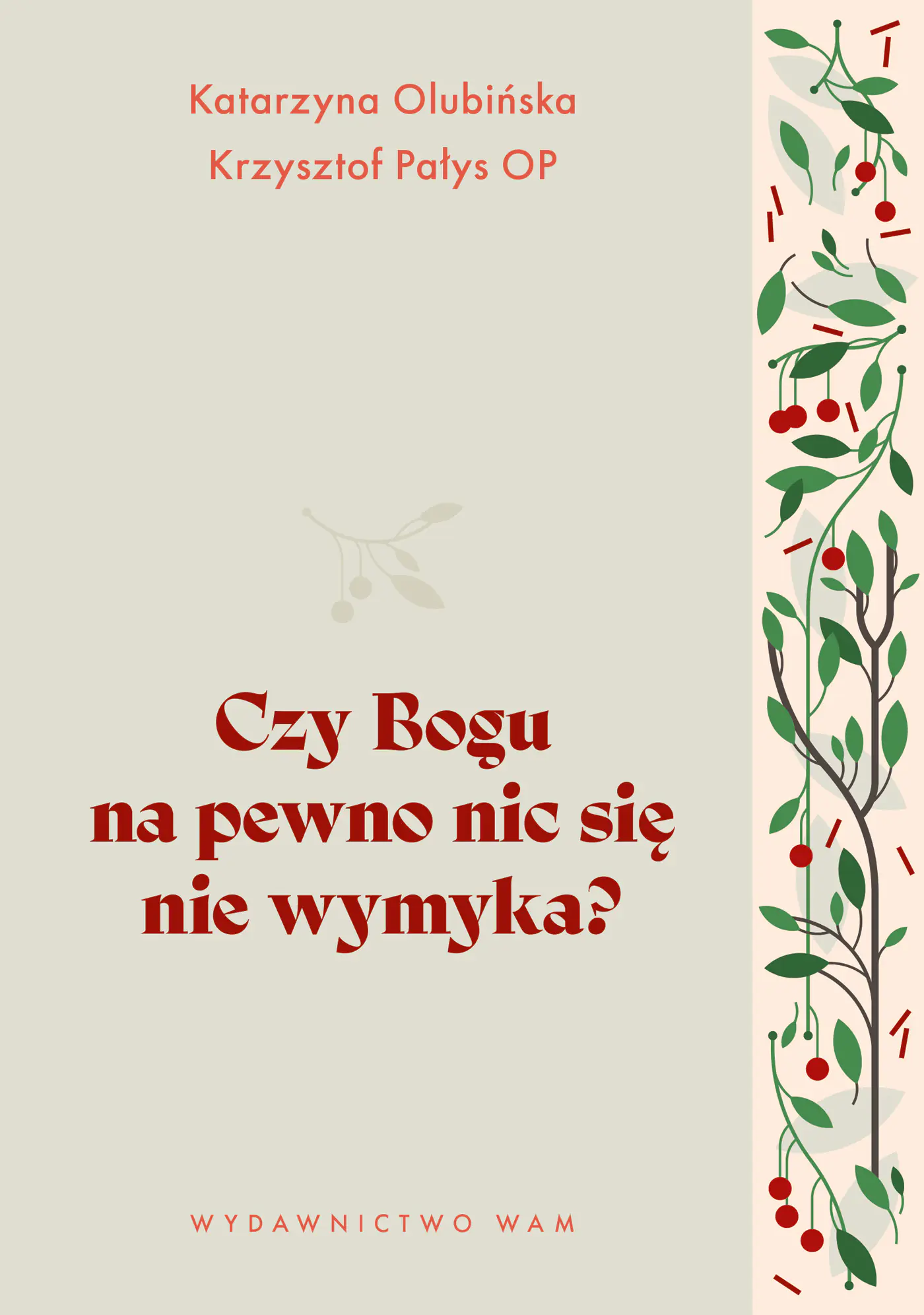 Książka - Czy Bogu na pewno nic się nie wymyka?