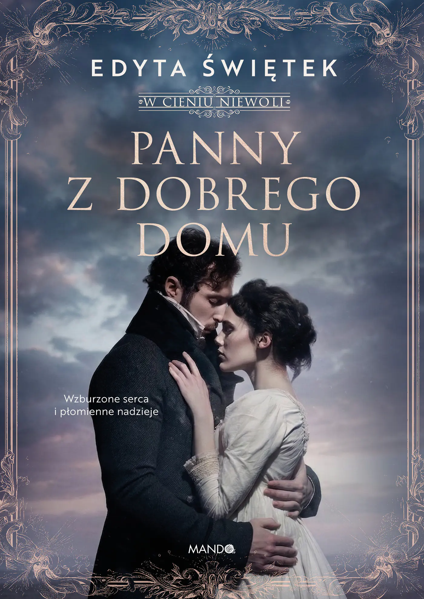 Książka - Panny z dobrego domu. W cieniu niewoli. Tom 2