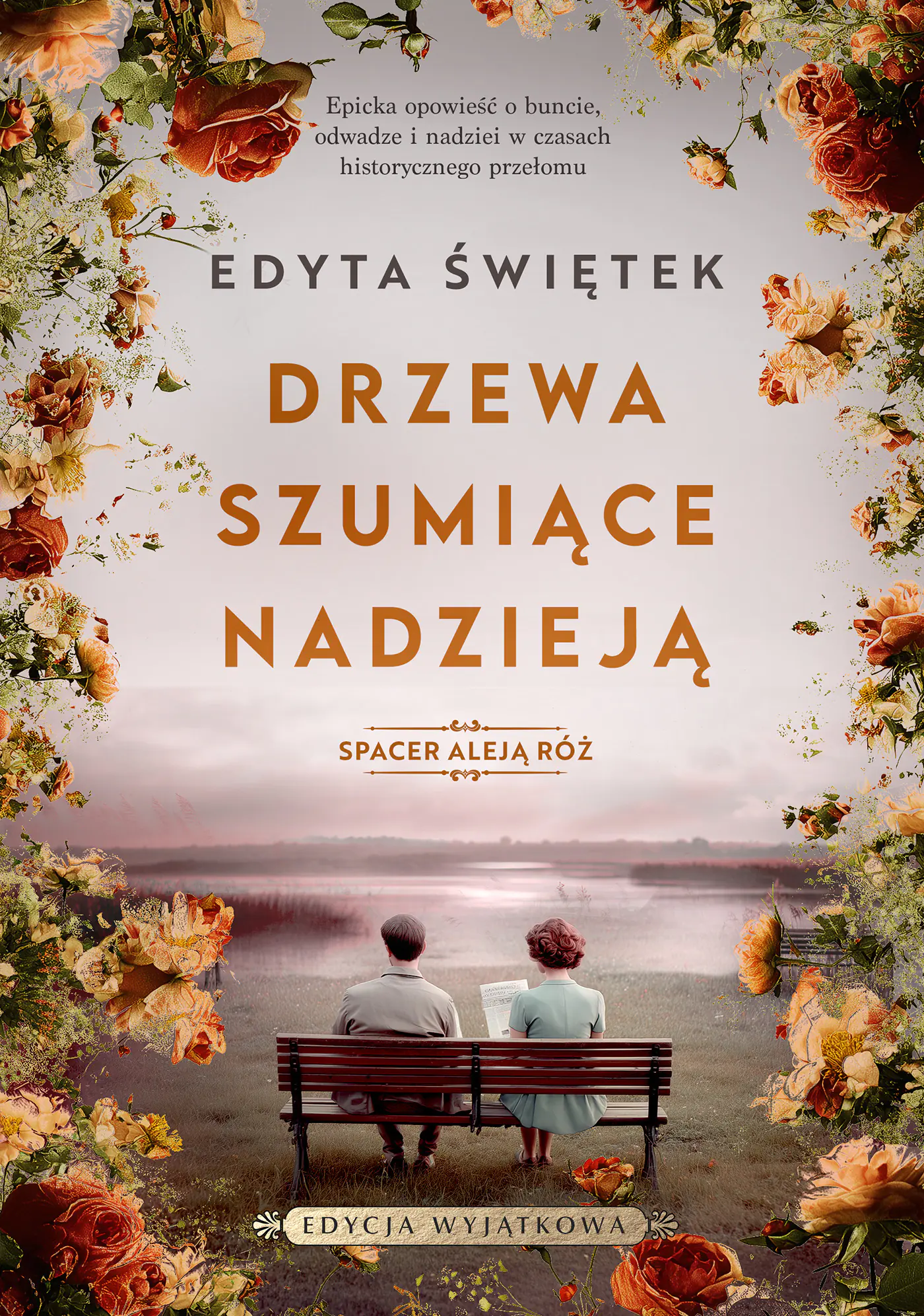 Książka - Drzewa szumiące nadzieją. Spacer Aleją Róż 3