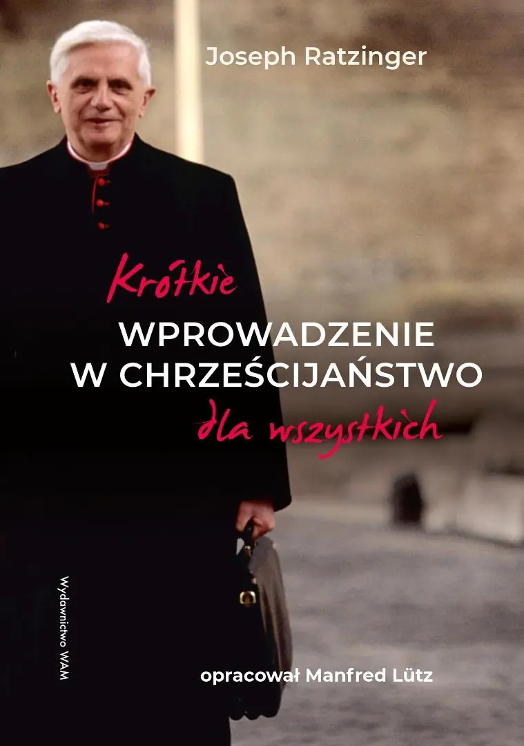 Książka - Krótkie wprowadzenie w chrześcijaństwo dla wszystkich