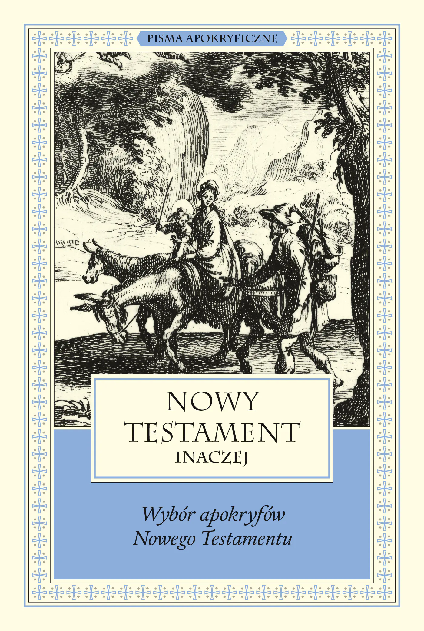 Książka - Nowy Testament inaczej. Wybór apokryfów Nowego Testamentu