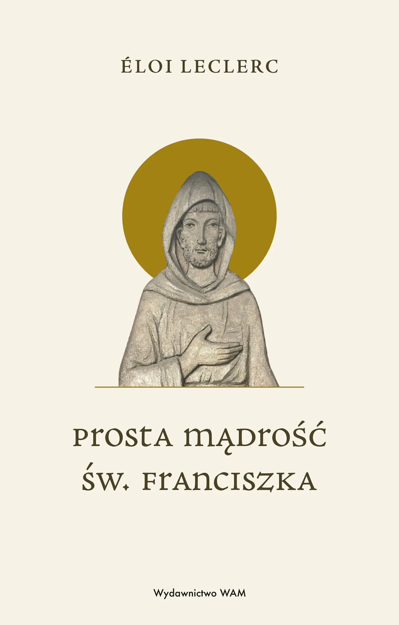 Książka - Prosta mądrość św. Franciszka