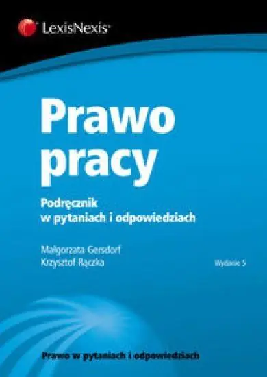 Książka - Prawo pracy. Podręcznik w pytaniach i odp.