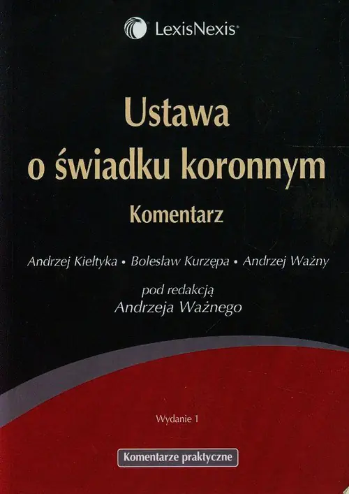 Książka - Ustawa o świadku koronnym Komentarz