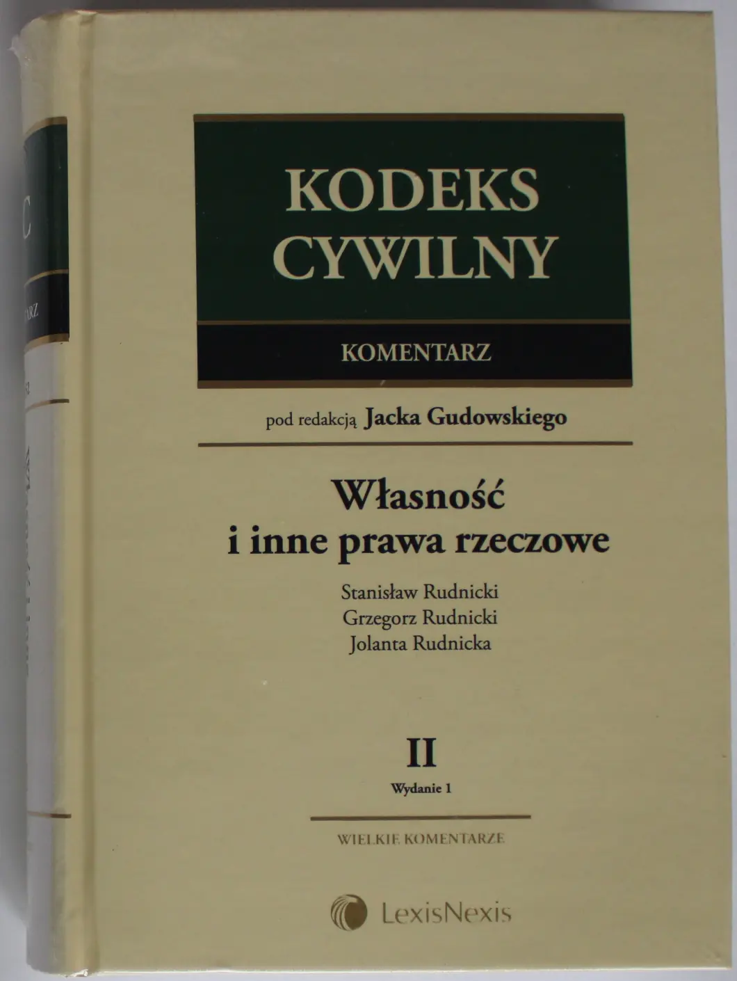 Książka - Kodeks cywilny Komentarz Własność i inne prawa rzeczowe Tom II