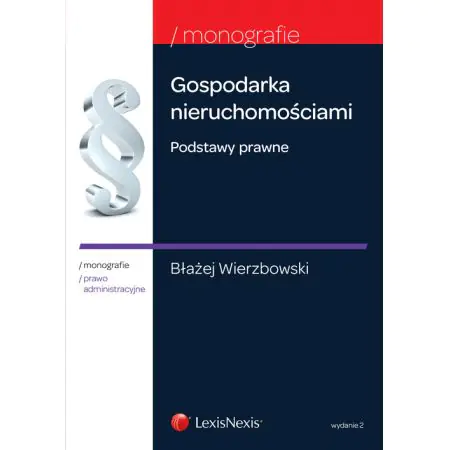Książka - Gospodarka nieruchomościami. Podstawy prawne