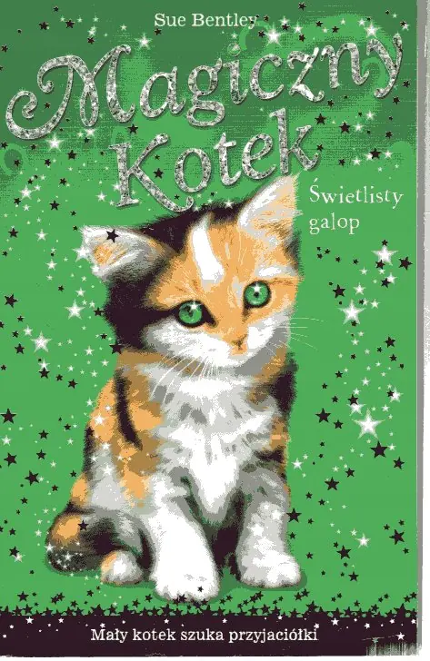Książka - Magiczny kotek. Świetlisty galop