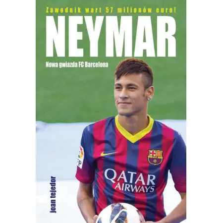 Neymar. Nowa gwiazda FC Barcelona