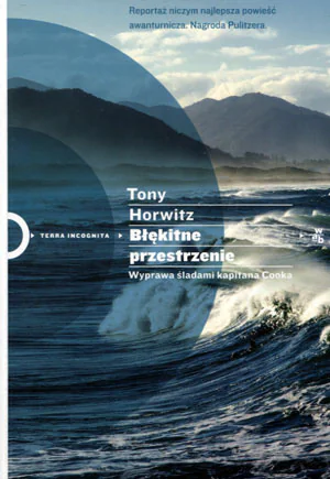 Książka - Błękitne przestrzenie. Wyprawa śladami kapitana Cooka