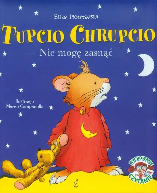 Książka - Tupcio Chrupcio Nie mogę zasnąć