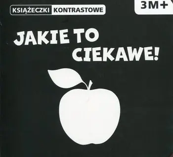 Książka - Książeczki kontrastowe Jakie to ciekawe