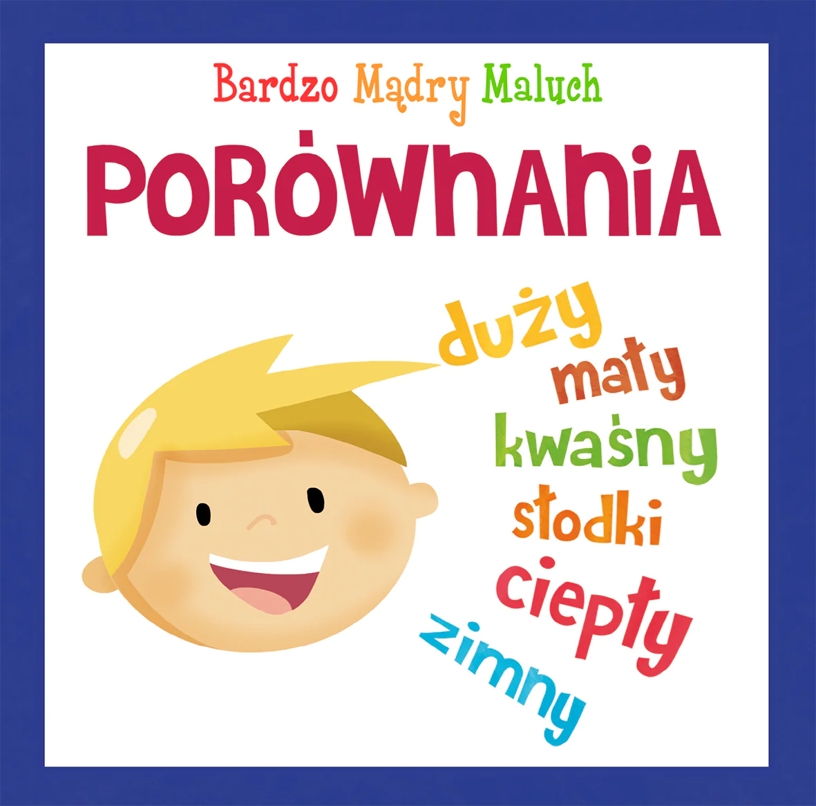 Książka - Bardzo Mądry Maluch - Porównania