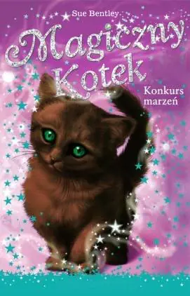 Książka - Magiczny Kotek Konkurs marzeń