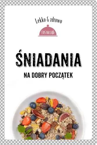 Książka - Śniadania. Na dobry początek