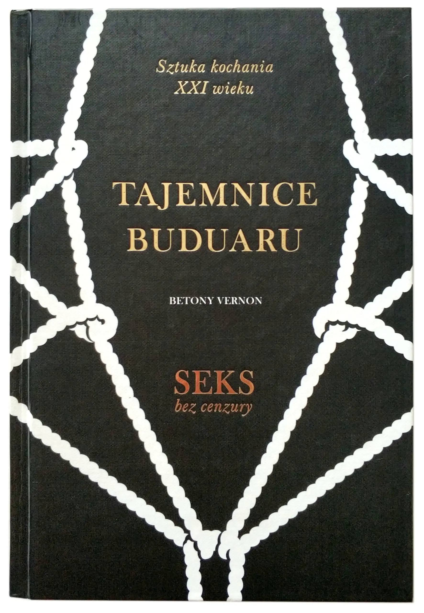 Książka - Tajemnice buduaru. Seks bez cenzury