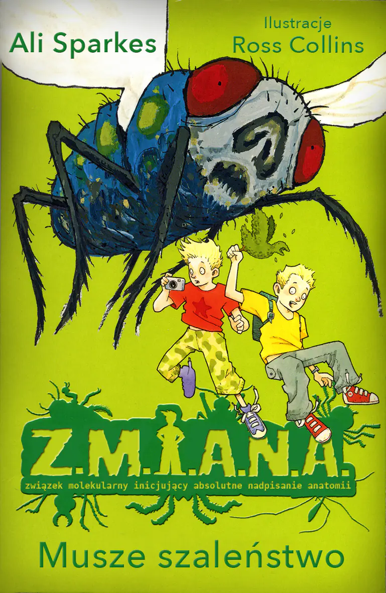 Książka - Z.M.I.A.N.A. Musze szaleństwo