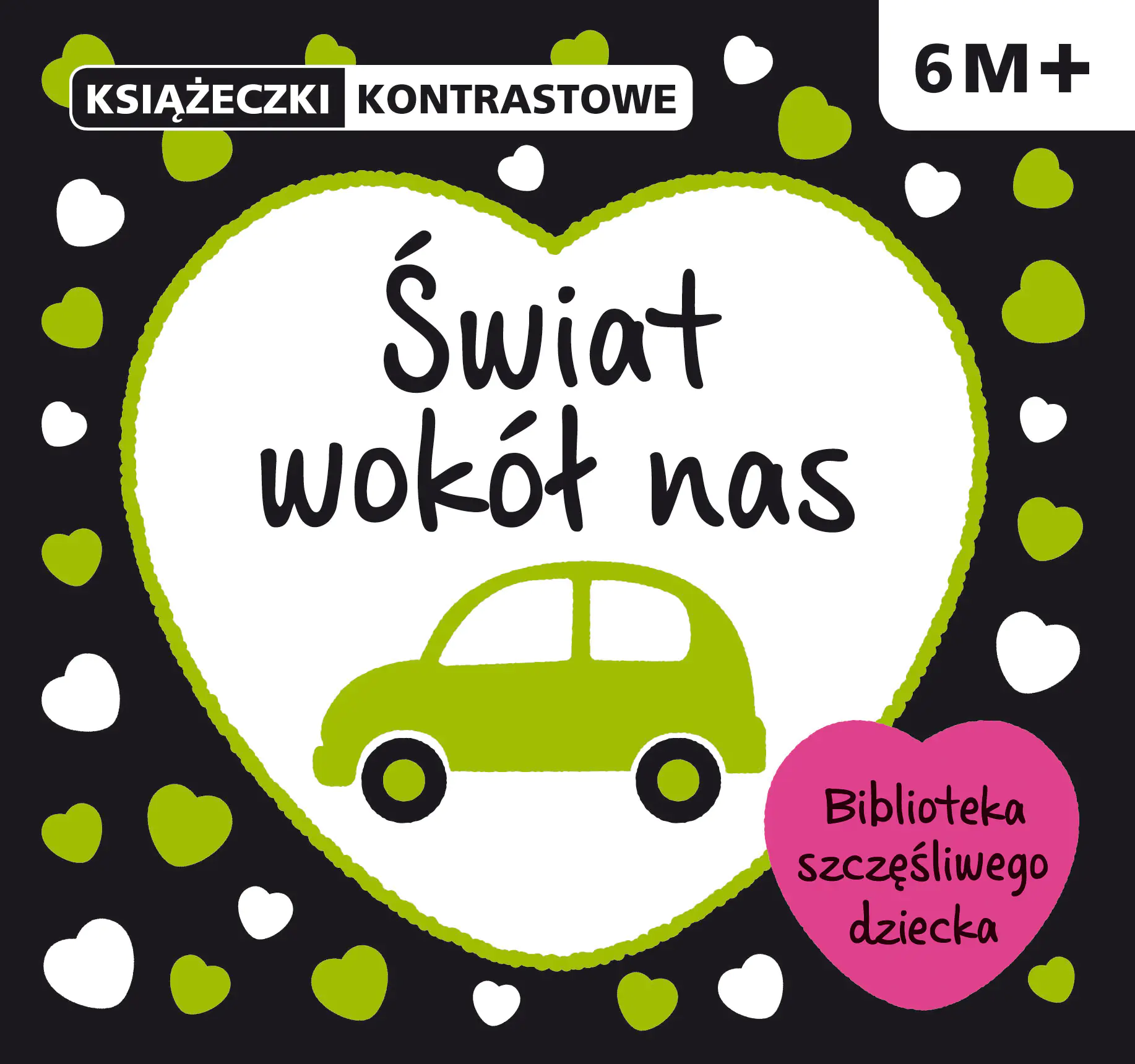 Książka - Książeczki kontrastowe. Świat wokół nas
