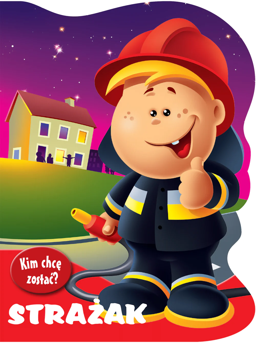 Książka - Kim chcę zostać? Strażak