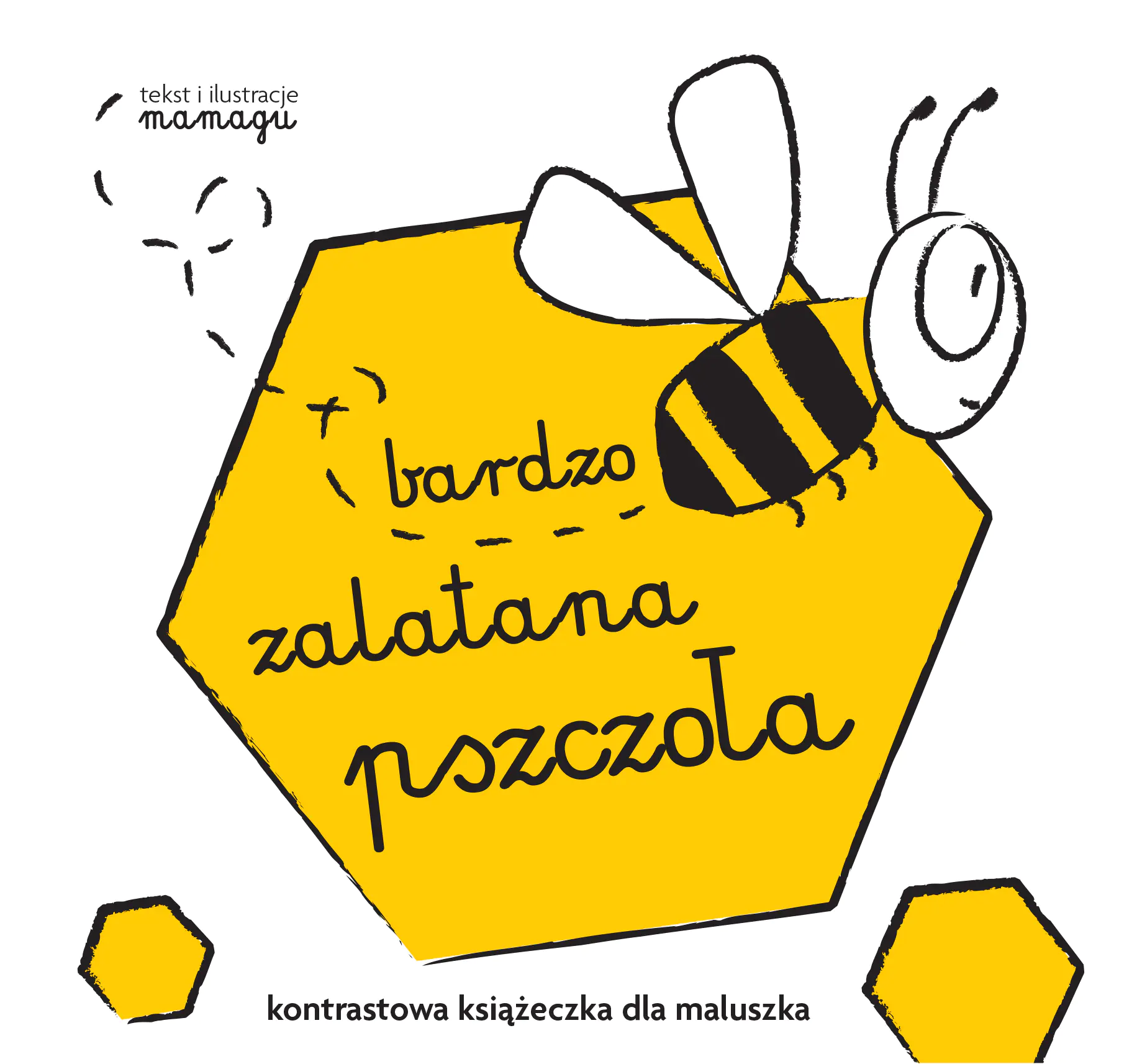 Książka - Książeczki kontrastowe. Bardzo zalatana pszczoła