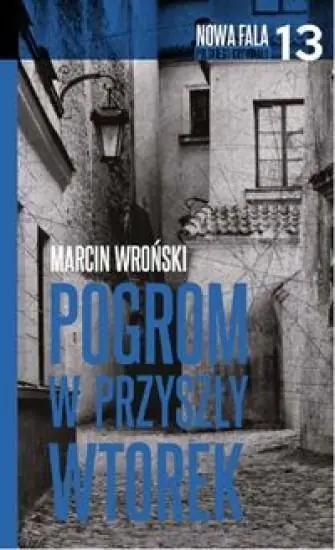 Książka - Nowa fala polskiego kryminału T.13 Program...